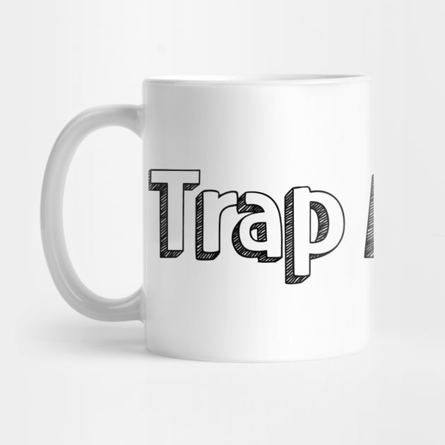 Trap Muzik // Typography Design by Aqumoet